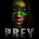 “PREY (Hulu)”  Film Review by Marcus Blake