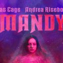 “Mandy” Review by Alex Thomas