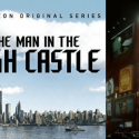 “The Man in the High Castle” Season 3 Review by Sean Frith