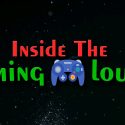Inside the Gaming Lounge: Episode 2 | New Game Reviews!