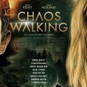 Chaos Walking is Finally Here,  But is it Worth Seeing | Review by Marcus Blake