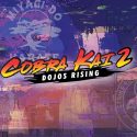 Cobra Kai 2: Dojos Rising Strikes First on Video Games Consoles & PC This Fall