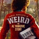 A Life Inside the Life of “Weird: The Al Yankovic Story”  Film Review by Alex Moore