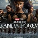“Black Panther: Wakanda Forever” Review by Julie Jones