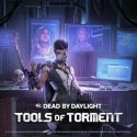 Step into Contemporary Horror with Dead by Daylight Newest Chapter: “Tools Of Torment”, Available Now
