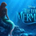 “The Little Mermaid” is Refreshing, Review by Chloe James