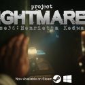 Are you ready to uncover the dark secrets of Henrietta Kedward? PROJECT NIGHTMARES OUT NOW ON XBOX & PS!
