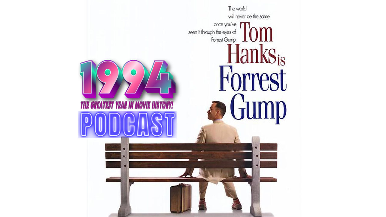 Forrest Gump: The Best Picture of 94’ | 1994 Podcast – Episode 2