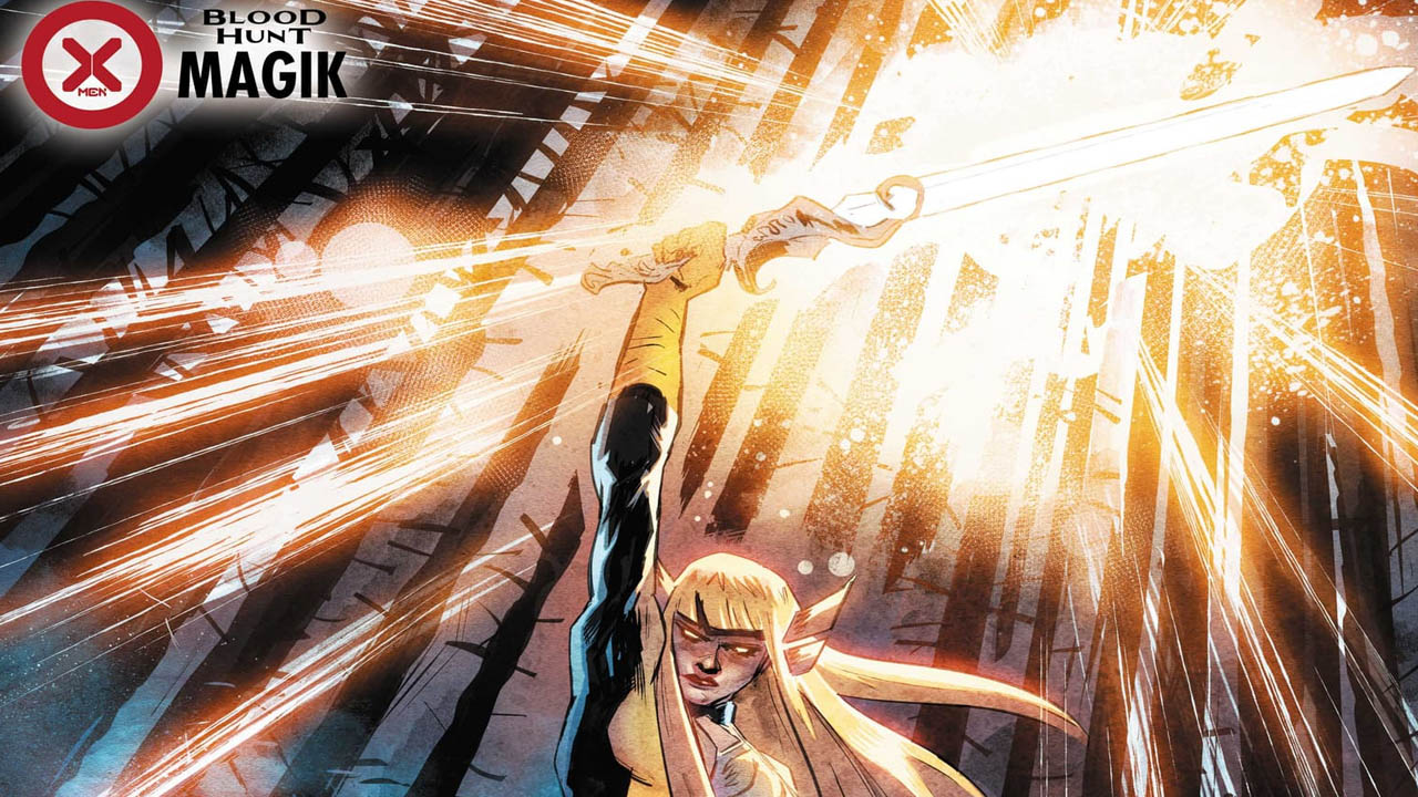 ‘X-Men: Blood Hunt – Magik’ #1 First Look Unleashes Magik on a Vampire Horde