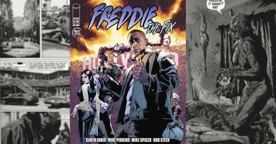 The Boys Creator Garth Ennis Teams with Swamp Thing’s Mike Perkins for Upcoming Freddie The Fix One-Shot This December